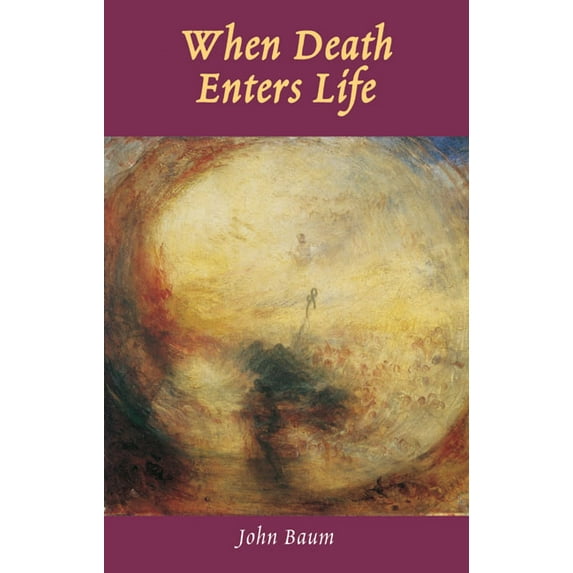 When Death Enters Life (Paperback)