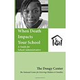thumbnail image 1 of Pre-Owned When Death Impacts Your School: A Guide for School Administrators (Paperback) 1890534056 9781890534059, 1 of 1