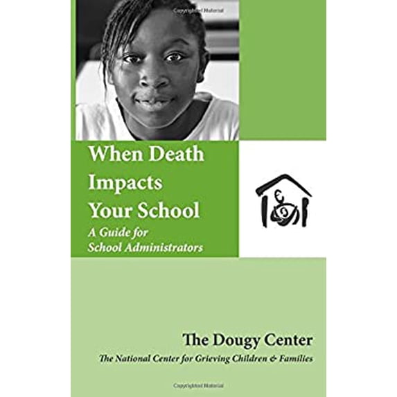 Pre-Owned When Death Impacts Your School: A Guide for School Administrators (Paperback) 1890534056 9781890534059