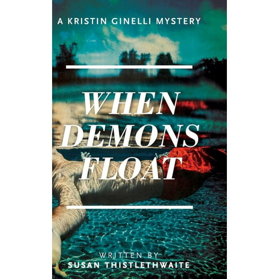 When Demons Float (Hardcover)