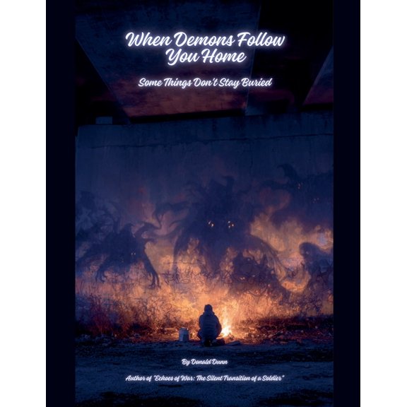 When Demons Follow You Home, (Paperback)