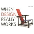 thumbnail image 1 of Pre-Owned When Design Really Works (Paperback) 1438004540 9781438004549, 1 of 1