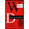 thumbnail image 1 of When Did You Find Out (Paperback), 1 of 1