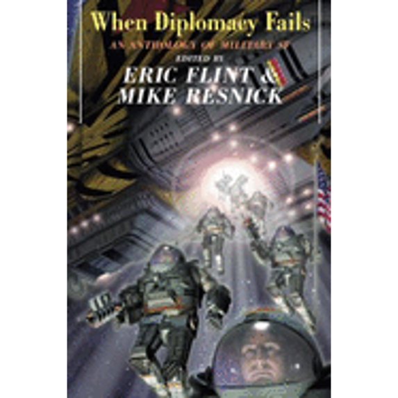 Pre-Owned When Diplomacy Fails (Hardcover) 0975915665 9780975915660