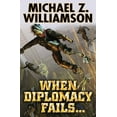 thumbnail image 1 of When Diplomacy Fails . . . (Paperback), 1 of 1