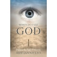 thumbnail image 1 of When Do I See God?: Finding the Path to Heaven, (Paperback), 1 of 1