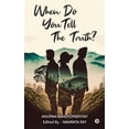 thumbnail image 1 of When Do You Tell The Truth? (Paperback), 1 of 1
