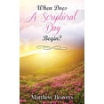 thumbnail image 1 of When Does A Scriptural Begin?, (Paperback), 1 of 1