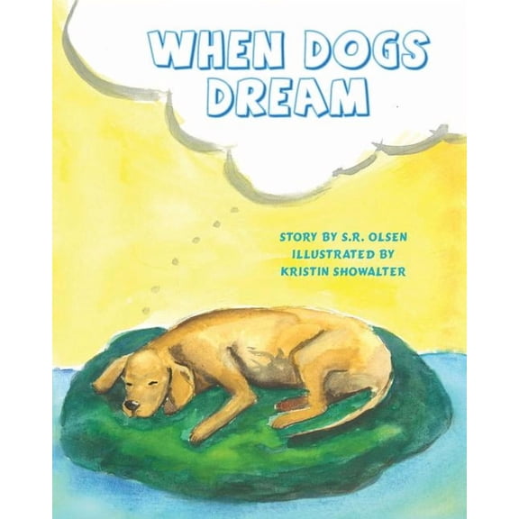 When Dogs Dream, (Paperback)