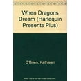 thumbnail image 1 of Pre-Owned When Dragons Dream (Paperback) 9780373116003, 1 of 1