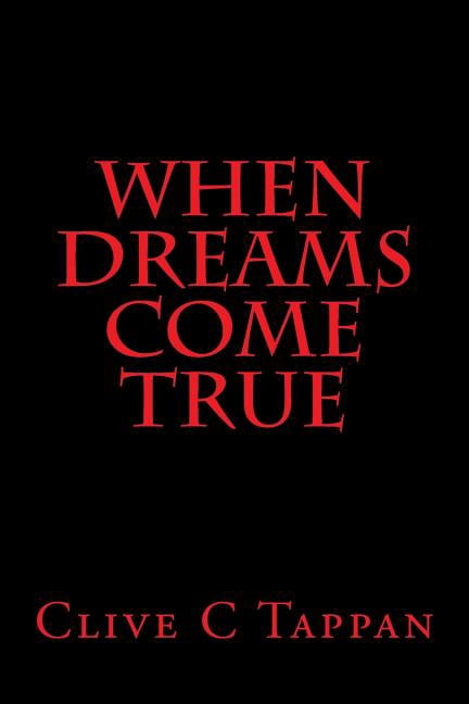 When Dreams Come True
