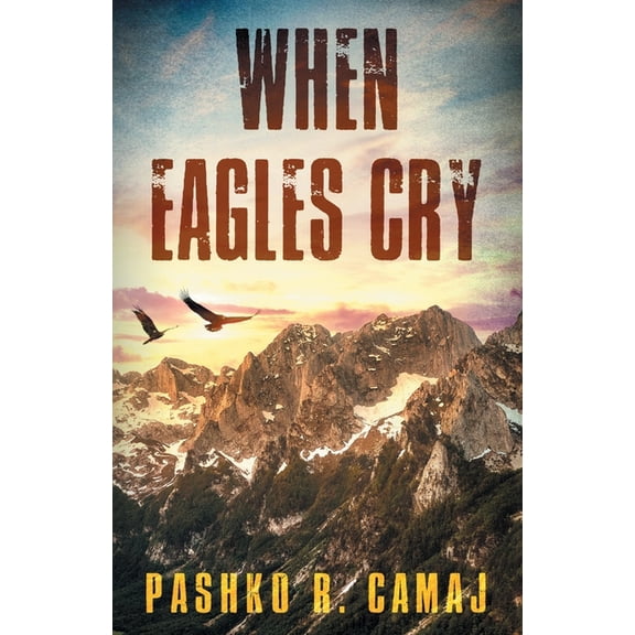 When Eagles Cry, (Paperback)