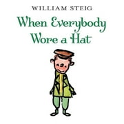 When Everybody Wore a Hat, Paperback