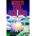 thumbnail image 1 of Pre-Owned When Evil Strikes (Paperback) 0929292251 9780929292250, 1 of 1