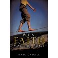 thumbnail image 1 of When Faith Matters Most, (Paperback), 1 of 1