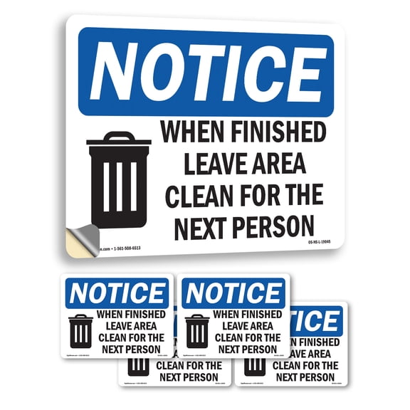 When Finished Leave Area Clean With Symbol OSHA Notice Vinyl Decal Label 18 Inch x 12 Inch - 5 Pack