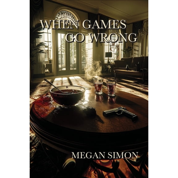 When Games Go Wrong, (Paperback)