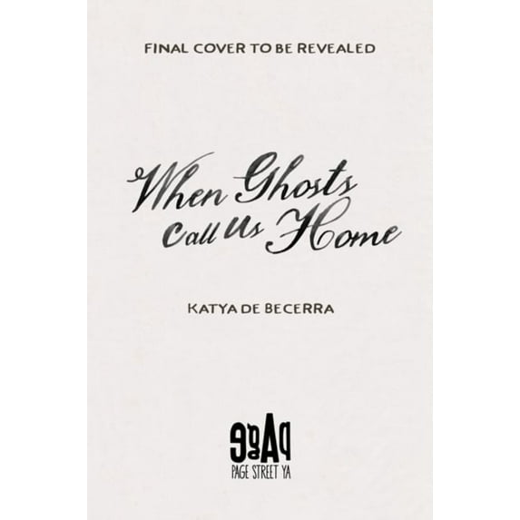 Pre-Owned When Ghosts Call Us Home (Hardcover) 1645679632 9781645679639