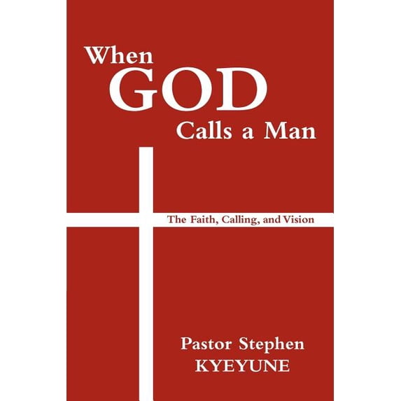When God Calls a Man, (Paperback)