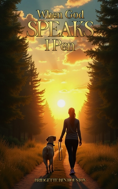 When God Speaks I Pen, (Hardcover)