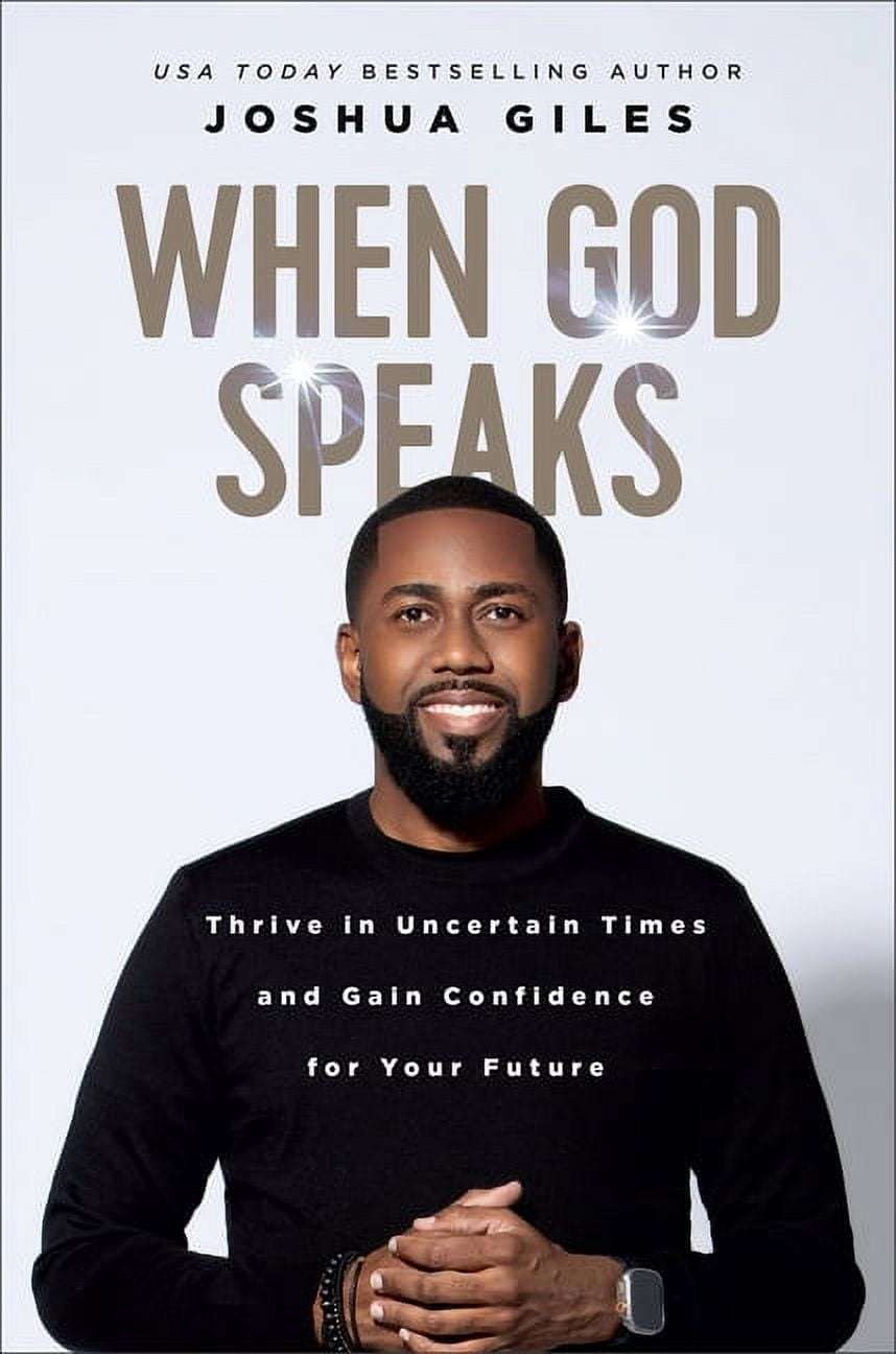 When God Speaks: Thrive in Uncertain Times and Gain Confidence for Your Future, (Hardcover)