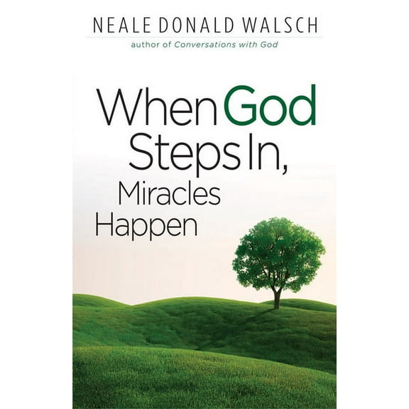 When God Steps In, Miracles Happen, (Paperback)