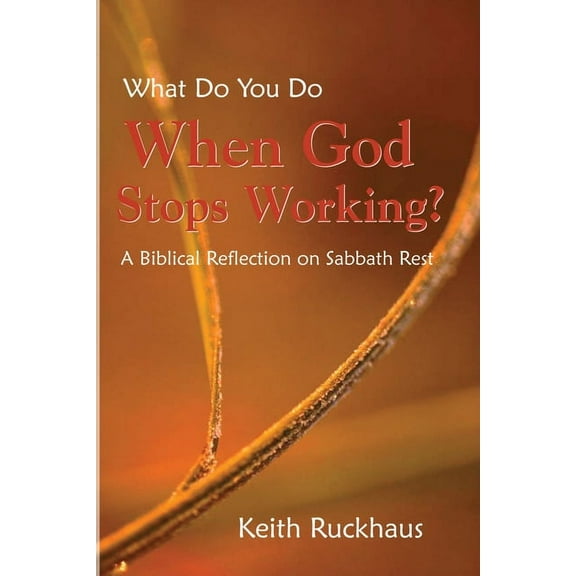 When God Stops Working, (Hardcover)