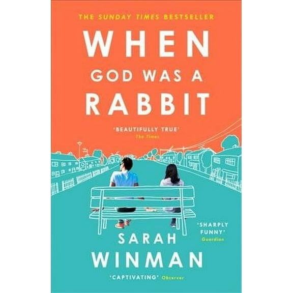When God Was a Rabbit : The Richard and Judy Bestseller