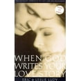 thumbnail image 1 of Pre-Owned When God Writes Your Love Story (Paperback) 1929125003 9781929125005, 1 of 1