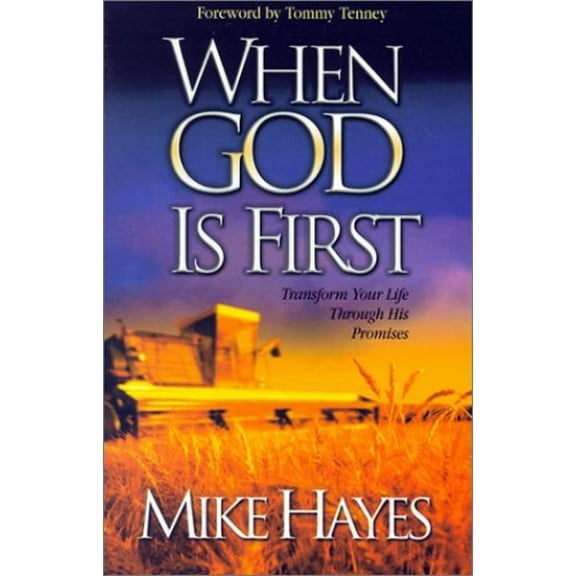 Pre-Owned When God is First (Paperback) 1577782178 9781577782179