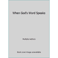 thumbnail image 1 of Pre-Owned When God's Word Speaks (Paperback) 0938978519 9780938978510, 1 of 1