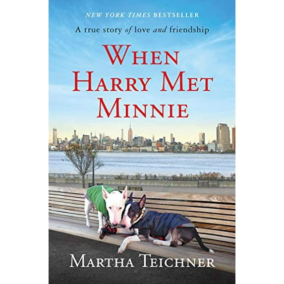 Pre-Owned When Harry Met Minnie: A True Story of Love and Friendship (Hardcover) 1250212537 9781250212535