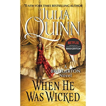 Pre-Owned When He Was Wicked: Bridgerton (Mass Market Paperback) 0062353780 9780062353788