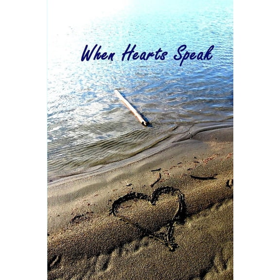 When Hearts Speak, (Paperback)