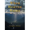 thumbnail image 1 of When Heaven Rains, (Paperback), 1 of 1
