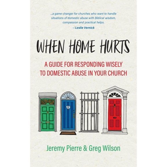 Pre-Owned When Home Hurts: A Guide for Responding Wisely to Domestic Abuse in Your Church (Paperback) 1527107221 9781527107229