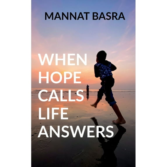 When Hope Calls Life Answers, (Paperback)