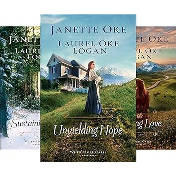 When Hope Calls : Unyielding Hope; Sustaining Faith; Unfailing Love (3 Hardcover Book Set)
