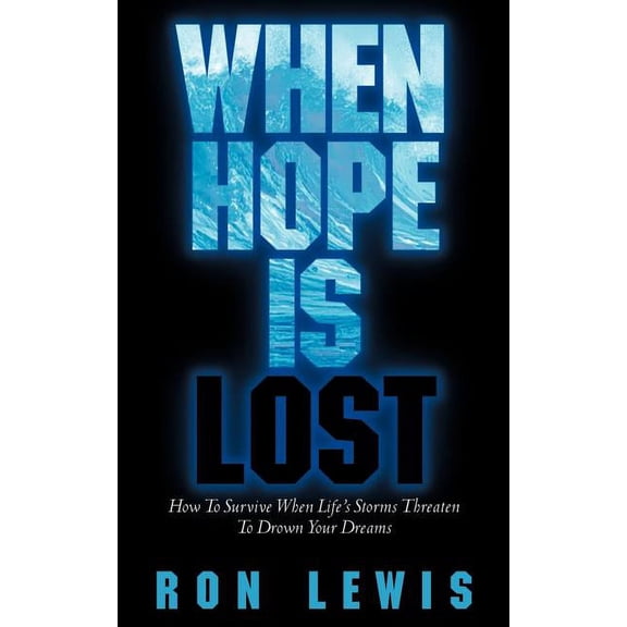 When Hope is Lost, (Paperback)