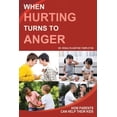 thumbnail image 1 of When Hurting Turns to Anger: How Parents Can Help Their Kids, (Paperback), 1 of 1