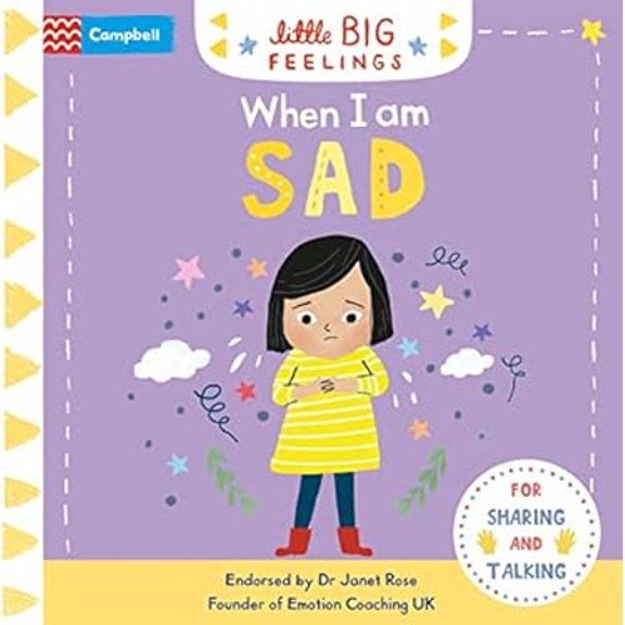 Pre-Owned When I am Sad (Campbell Little Big Feelings) (Unknown) 1529065151 9781529065152