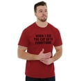 thumbnail image 1 of When I Die My Cat Gets Everything Men's Graphic T Shirt Tees Brisco Brands S, 1 of 6