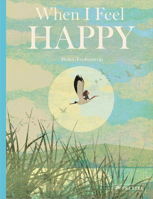 When I Feel Happy, (Hardcover)