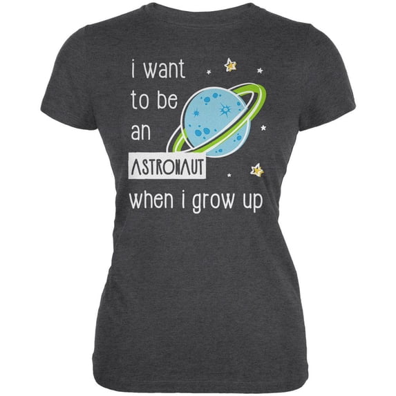 When I Grow Up Astronaut Juniors Soft T Shirt Deep Heather X-LG