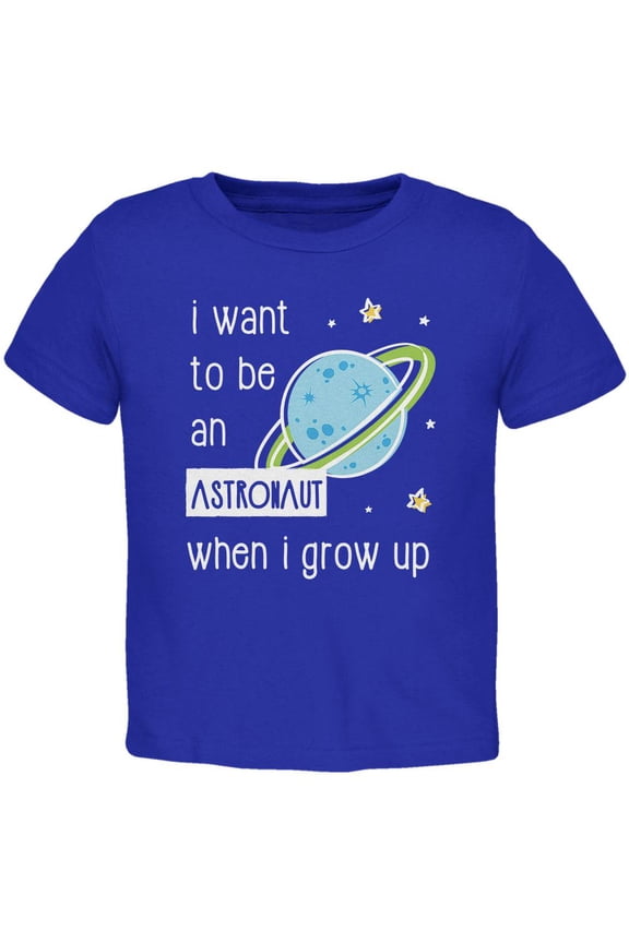 When I Grow Up Astronaut Toddler T Shirt Royal 3T