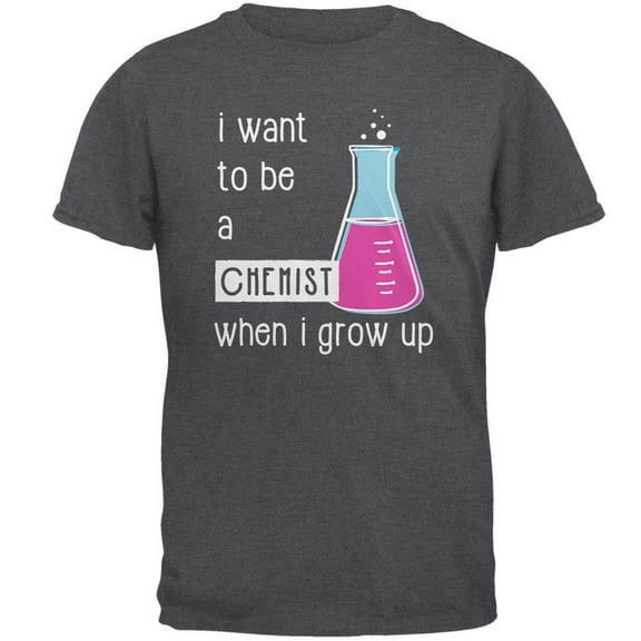 When I Grow Up Chemist Mens T Shirt Dark Heather SM