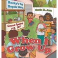 thumbnail image 1 of When I Grow Up, (Hardcover), 1 of 1