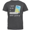 thumbnail image 1 of When I Grow Up Mathematician Mens T Shirt Dark Heather MD, 1 of 1