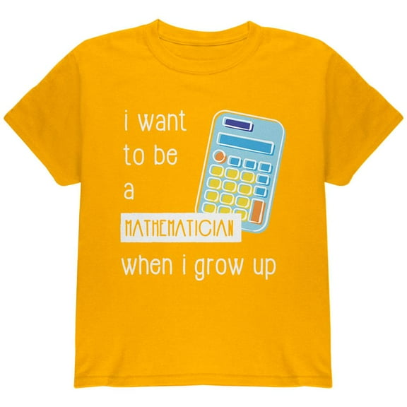 When I Grow Up Mathematician Youth T Shirt Gold YXL