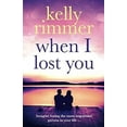thumbnail image 1 of Pre-Owned When I Lost You (Paperback) 1910751901 9781910751909, 1 of 1